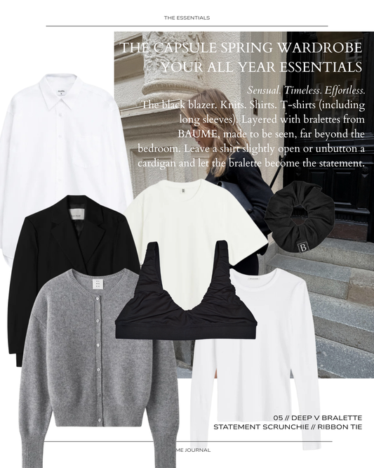 THE CAPSULE SPRING WARDROBE - YOUR ALL YEAR ESSENTIALS